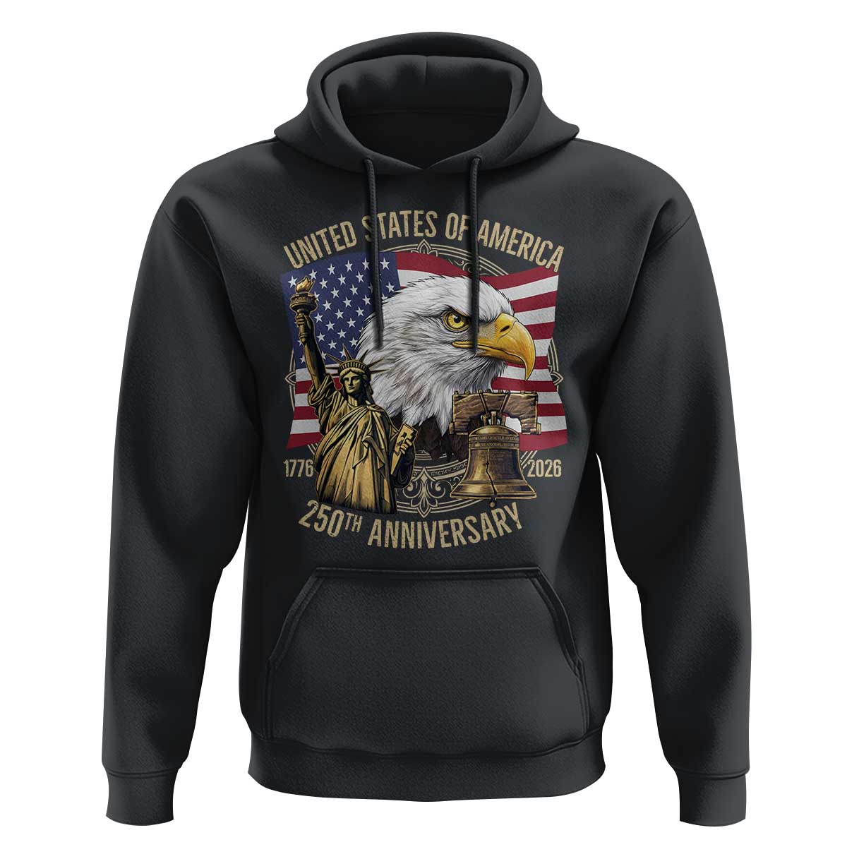 USA 250th Anniversary 1776 2026 4th of July Hoodie Patriotic Eagle Liberty Bell Statue of Liberty Graphic
