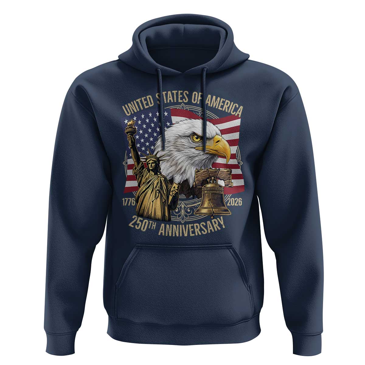 USA 250th Anniversary 1776 2026 4th of July Hoodie Patriotic Eagle Liberty Bell Statue of Liberty Graphic