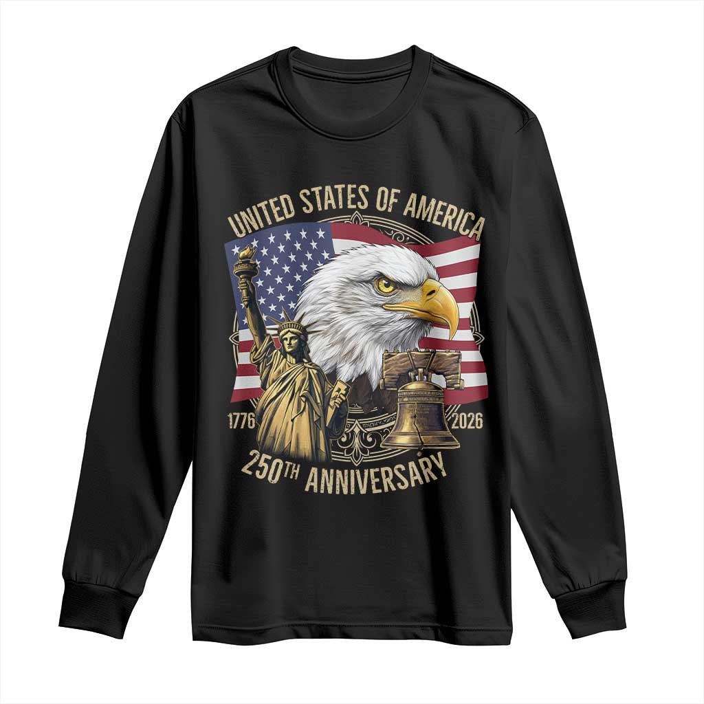 USA 250th Anniversary 1776 2026 4th of July Long Sleeve Shirt Patriotic Eagle Liberty Bell Statue of Liberty Graphic