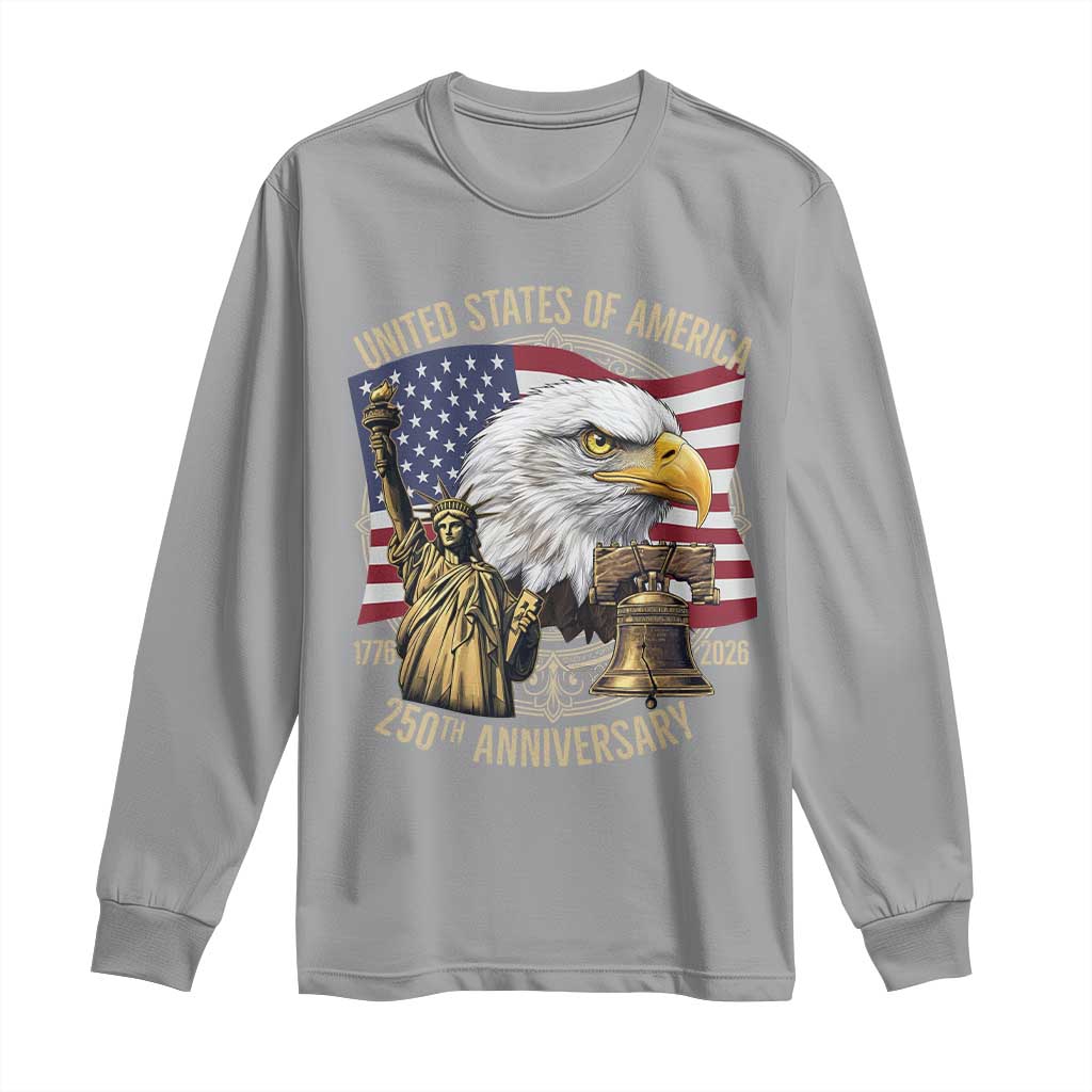 USA 250th Anniversary 1776 2026 4th of July Long Sleeve Shirt Patriotic Eagle Liberty Bell Statue of Liberty Graphic