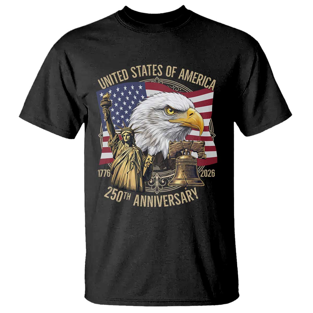 USA 250th Anniversary 1776 2026 4th of July T Shirt Patriotic Eagle Liberty Bell Statue of Liberty Graphic