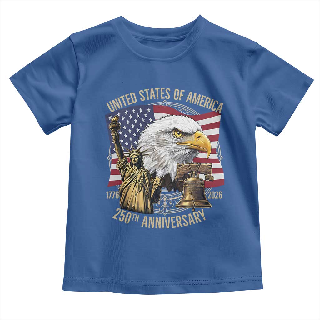 USA 250th Anniversary 1776 2026 4th of July Toddler T Shirt Patriotic Eagle Liberty Bell Statue of Liberty Graphic