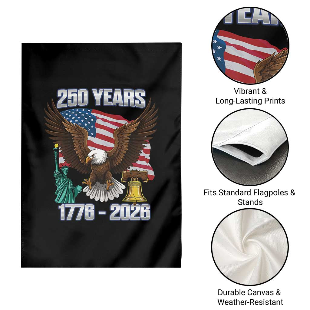 250 Years of Freedom 1776 2026 Patriotic Eagle Garden Flag 4th of July American Flag Liberty Bell Statue of Liberty