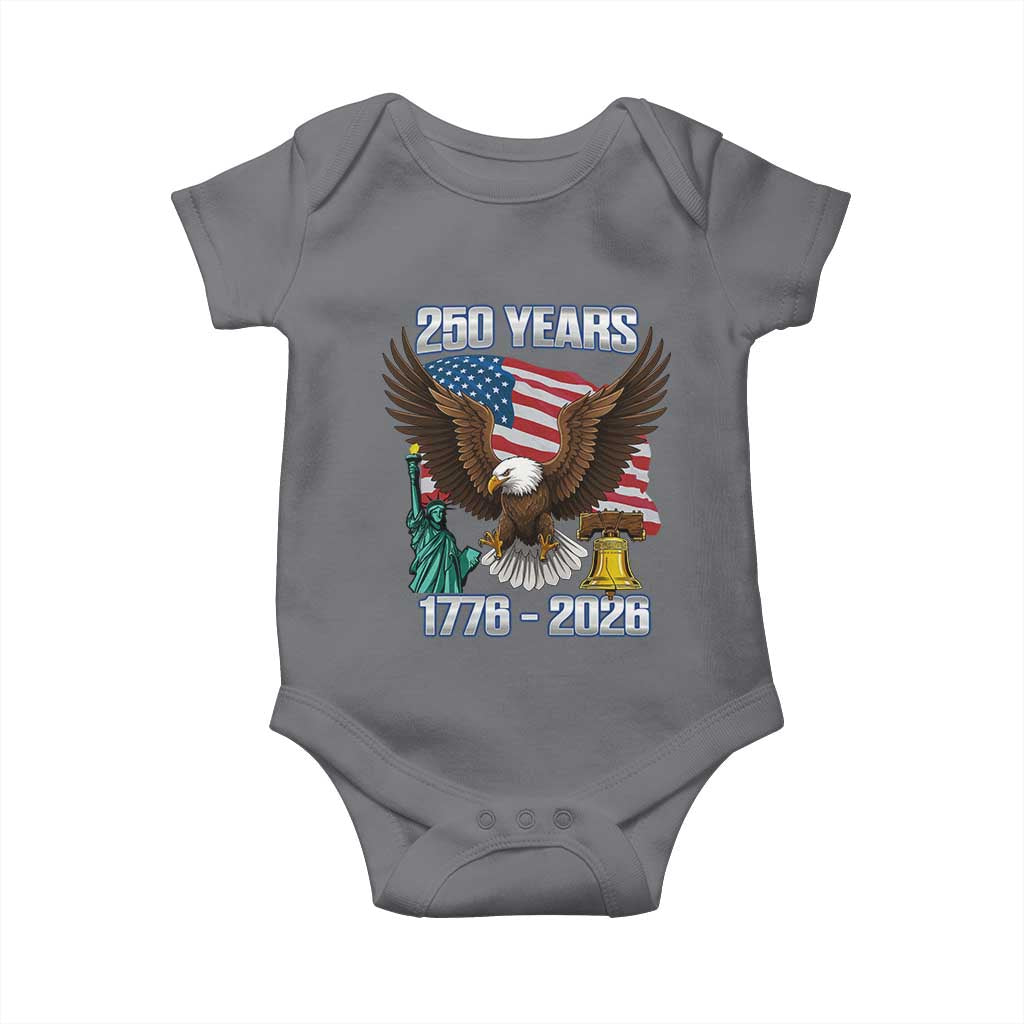 250 Years of Freedom 1776 2026 Patriotic Eagle Baby Onesie 4th of July American Flag Liberty Bell Statue of Liberty
