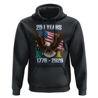 250 Years of Freedom 1776 2026 Patriotic Eagle Hoodie 4th of July American Flag Liberty Bell Statue of Liberty