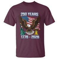 250 Years of Freedom 1776 2026 Patriotic Eagle T Shirt 4th of July American Flag Liberty Bell Statue of Liberty