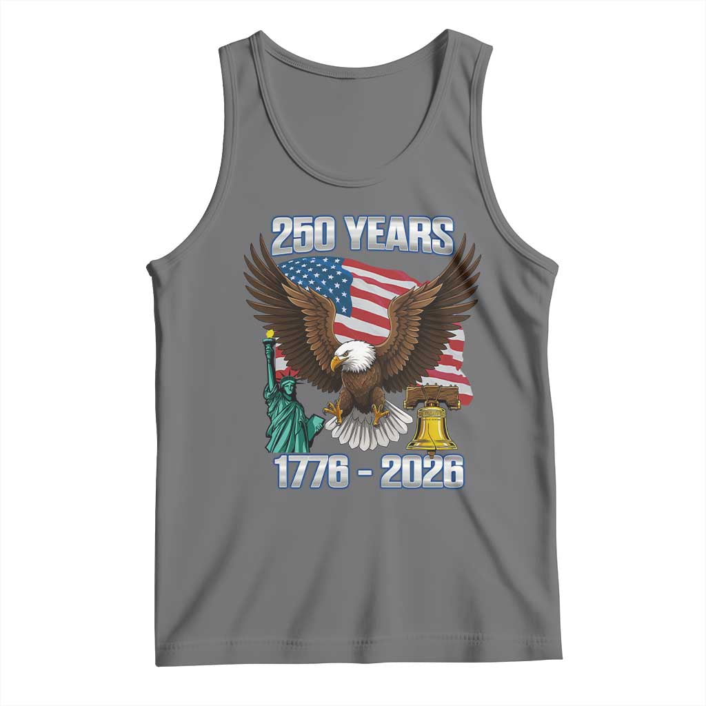 250 Years of Freedom 1776 2026 Patriotic Eagle Tank Top 4th of July American Flag Liberty Bell Statue of Liberty