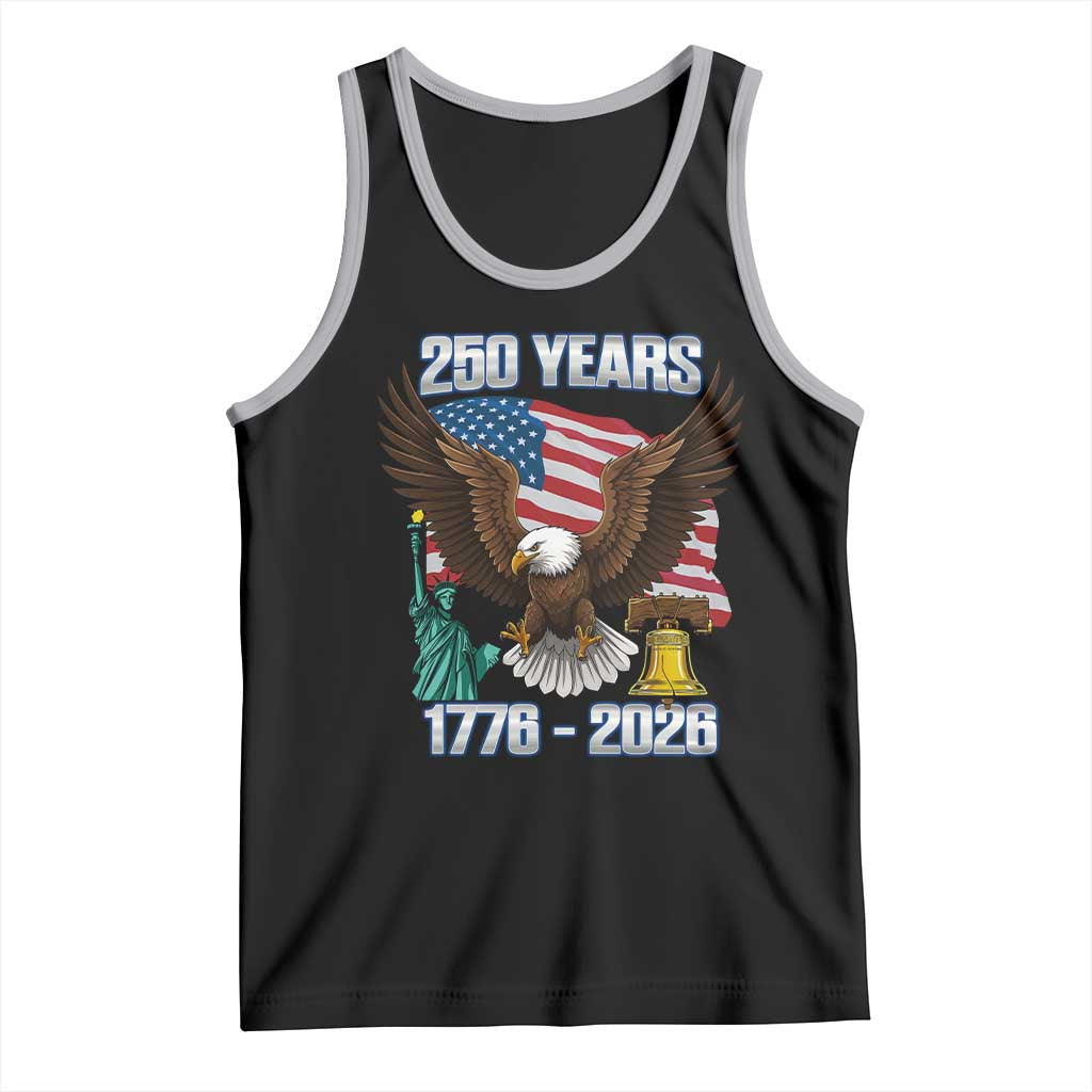 250 Years of Freedom 1776 2026 Patriotic Eagle Tank Top 4th of July American Flag Liberty Bell Statue of Liberty