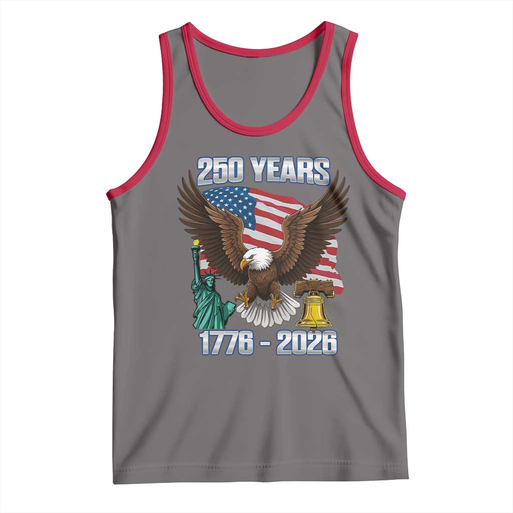 250 Years of Freedom 1776 2026 Patriotic Eagle Tank Top 4th of July American Flag Liberty Bell Statue of Liberty
