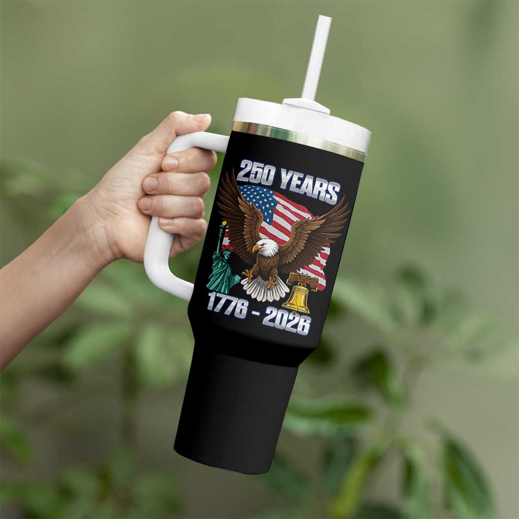 250 Years of Freedom 1776 2026 Patriotic Eagle Tumbler With Handle 4th of July American Flag Liberty Bell Statue of Liberty