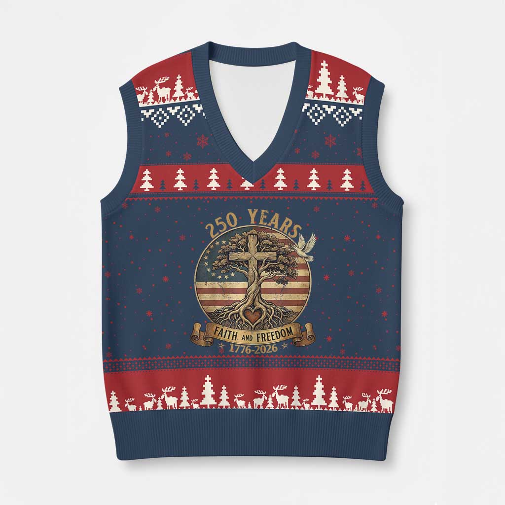 250 Years Faith and Freedom 1776 2026 V-Neck Knit Sweater Vest Cross Tree Dove Religious Patriotic Christian
