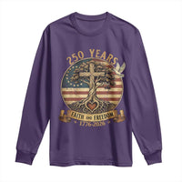 250 Years Faith and Freedom 1776 2026 Long Sleeve Shirt Cross Tree Dove Religious Patriotic Christian