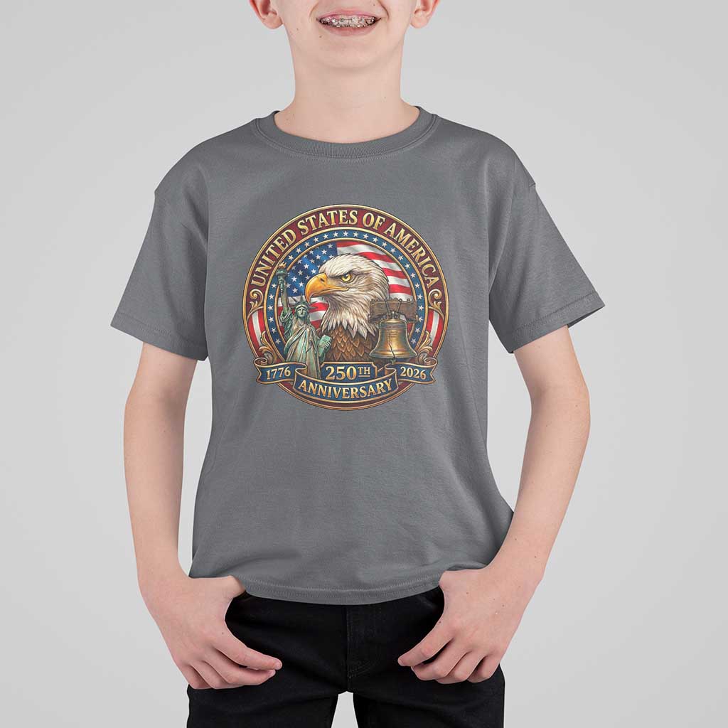 USA 250th Anniversary Emblem 1776 2026 T Shirt For Kid Patriotic Seal with Bald Eagle Liberty Bell Statue of Liberty