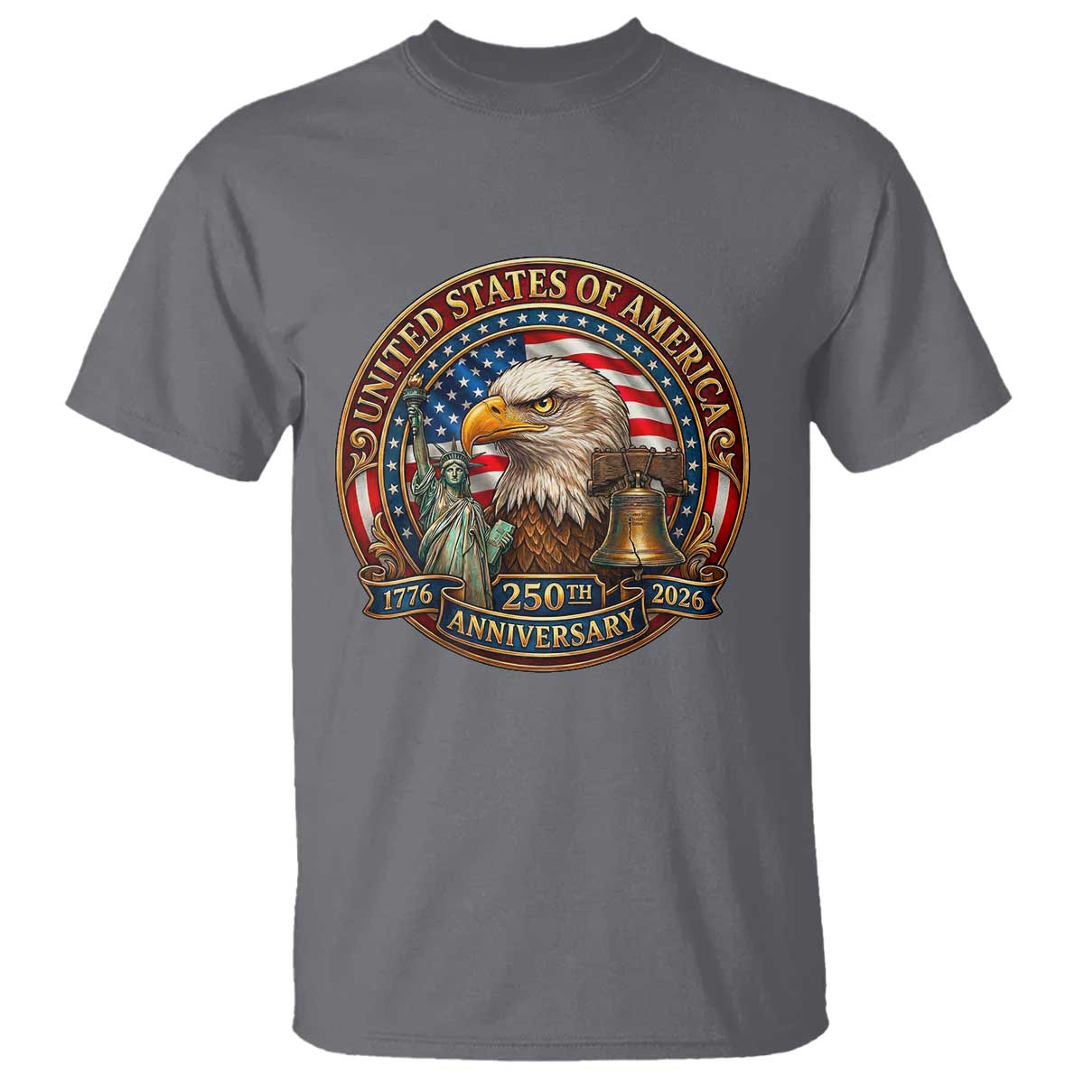 USA 250th Anniversary Emblem 1776 2026 T Shirt Patriotic Seal with Bald Eagle Liberty Bell Statue of Liberty