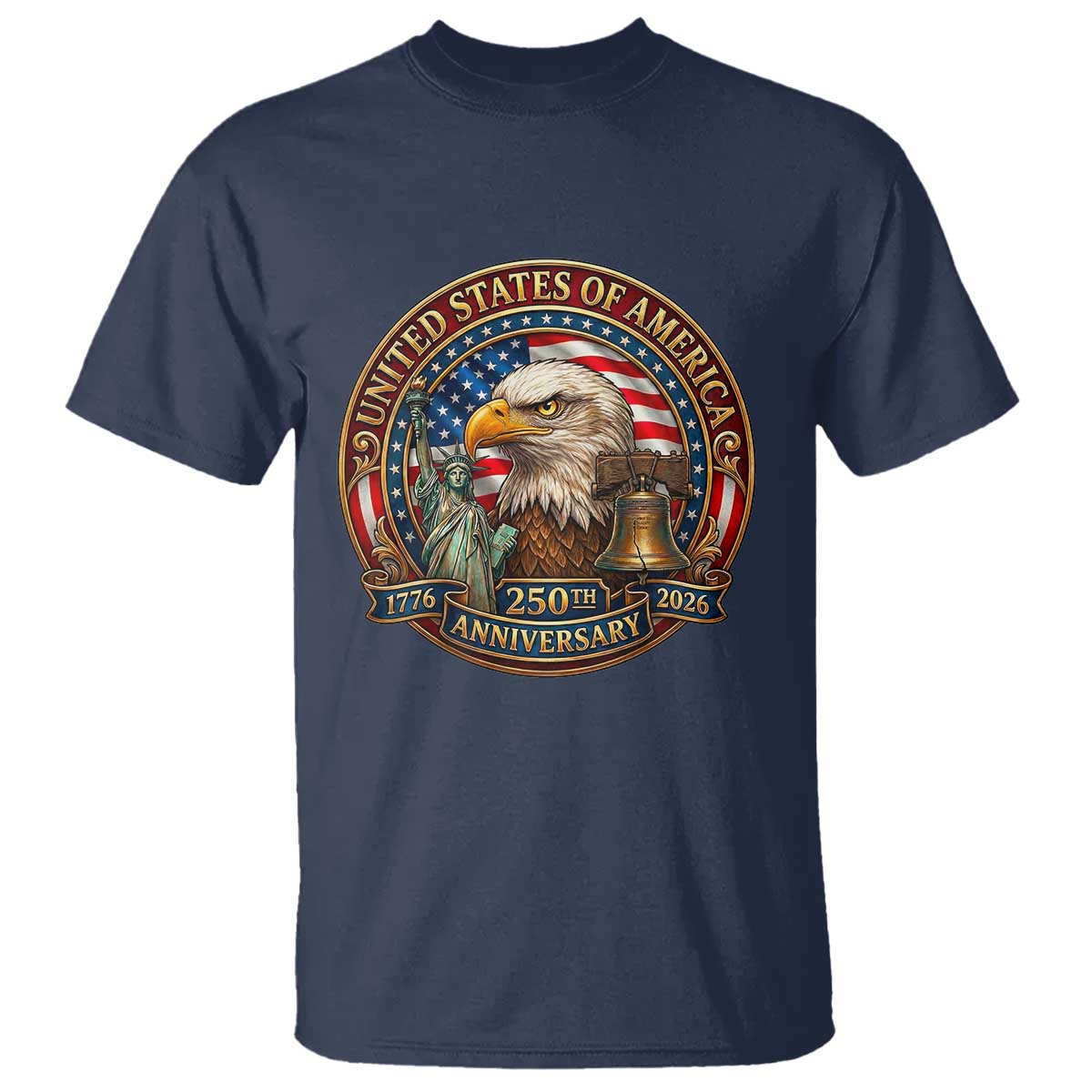 USA 250th Anniversary Emblem 1776 2026 T Shirt Patriotic Seal with Bald Eagle Liberty Bell Statue of Liberty