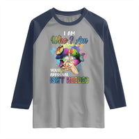 Black Queen Raglan Shirt I Am Who I Am Your Approval Isn't Needed Colorful Butterflies