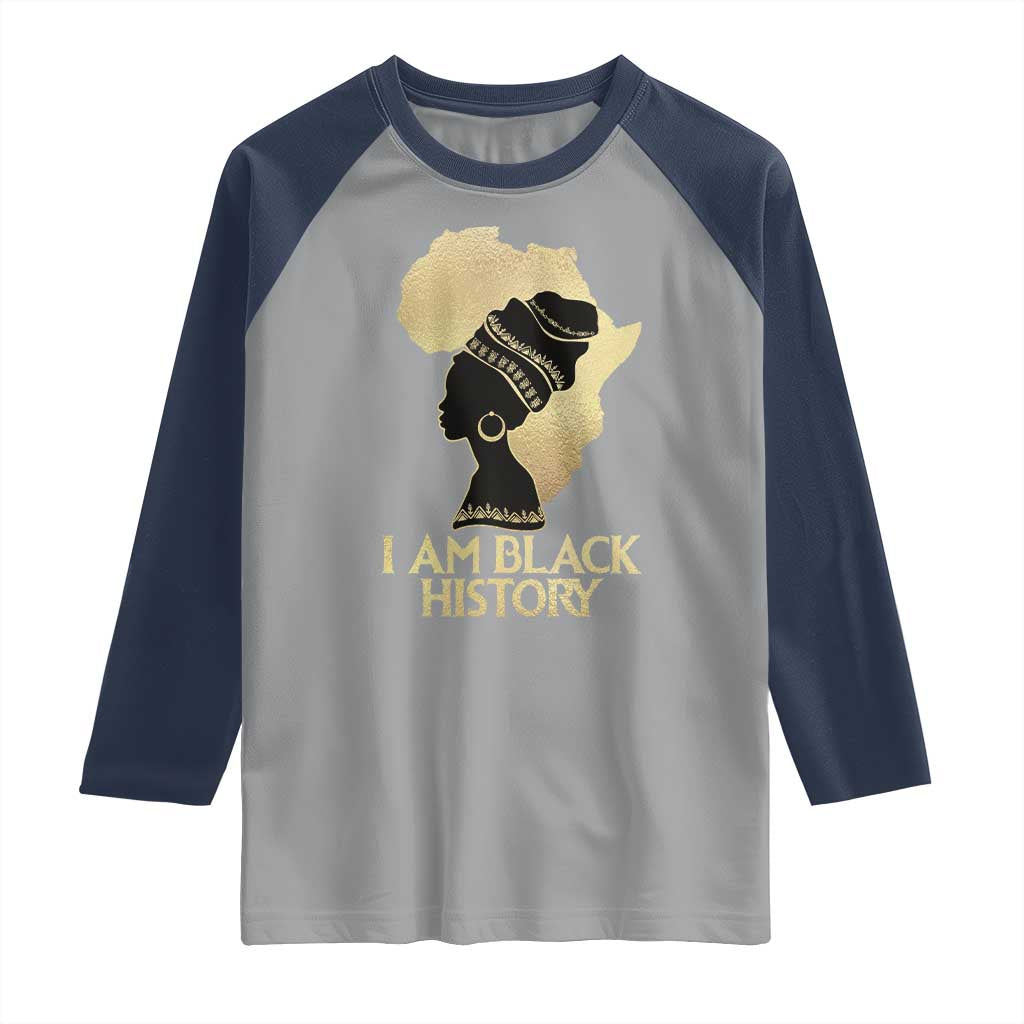 I Am Black History Raglan Shirt Black Girls African American