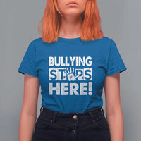 Pink Shirt Day T Shirt For Women Bullying Stops Here Stand Up To Bullies