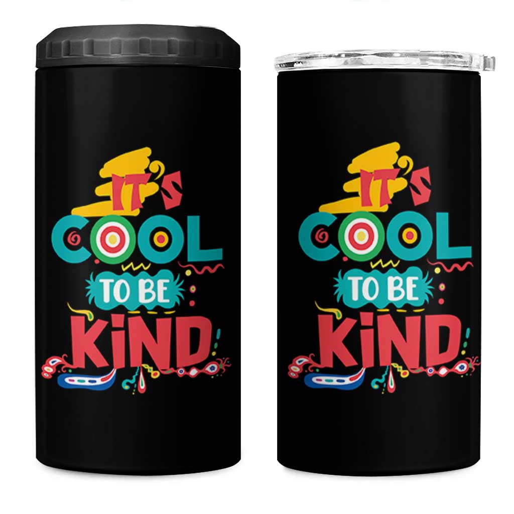 Pink Shirt Day 4 in 1 Can Cooler Tumbler It's Cool To Be Kind Anti Bullying Choose Kindness