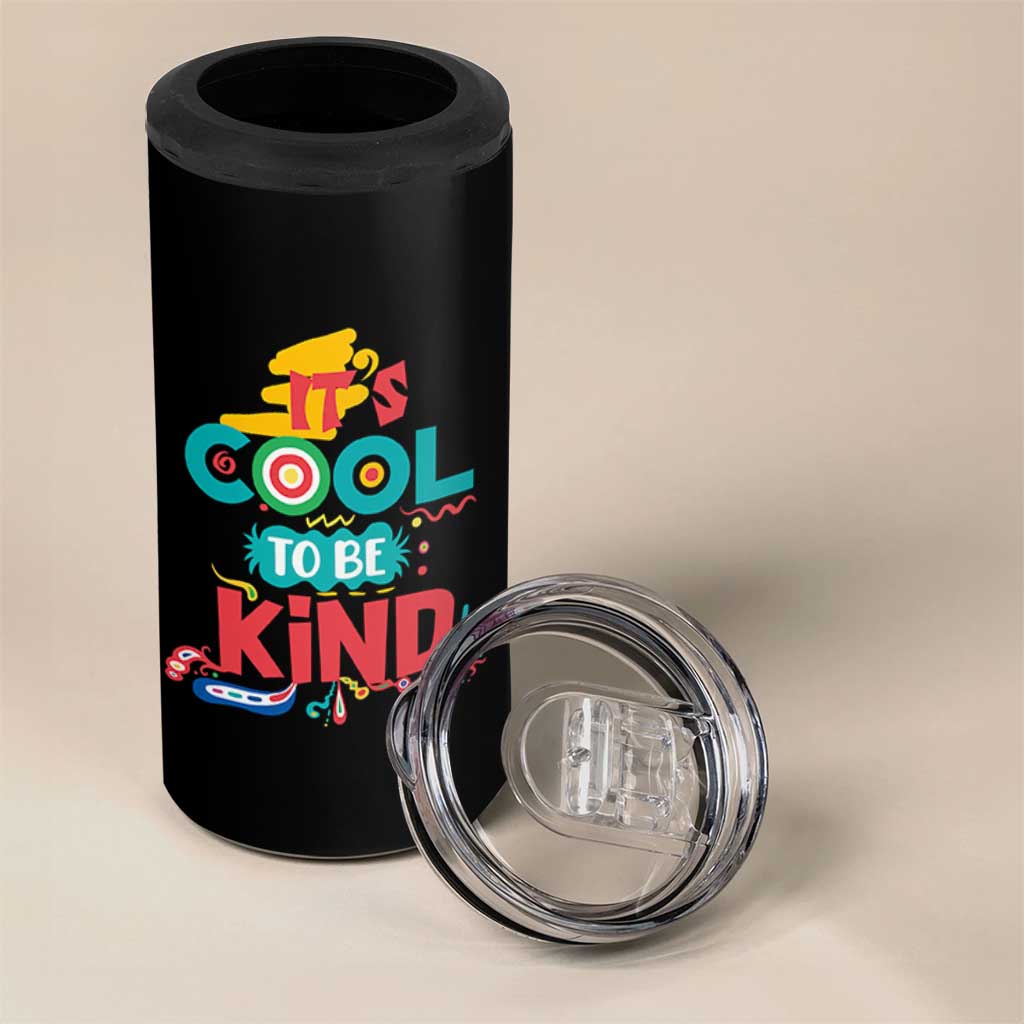 Pink Shirt Day 4 in 1 Can Cooler Tumbler It's Cool To Be Kind Anti Bullying Choose Kindness