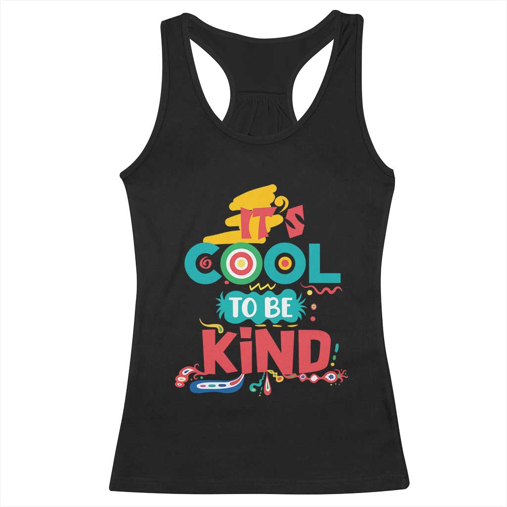 Pink Shirt Day Racerback Tank Top It's Cool To Be Kind Anti Bullying Choose Kindness