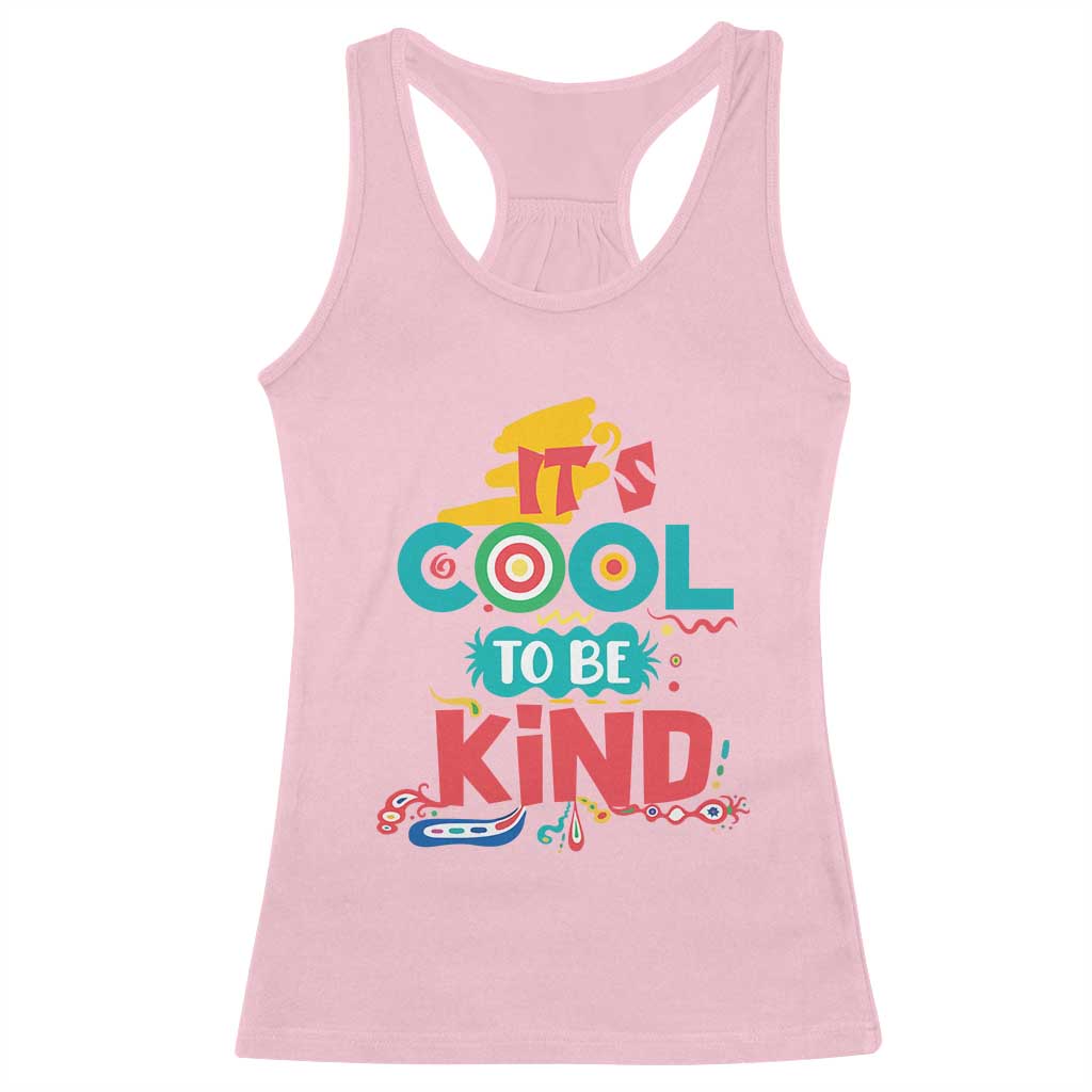 Pink Shirt Day Racerback Tank Top It's Cool To Be Kind Anti Bullying Choose Kindness