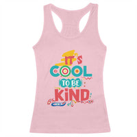 Pink Shirt Day Racerback Tank Top It's Cool To Be Kind Anti Bullying Choose Kindness