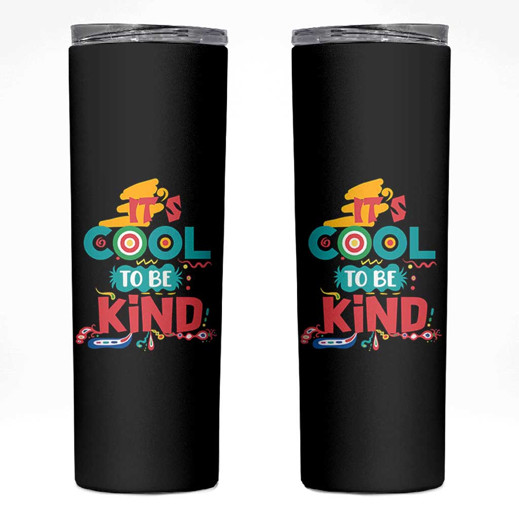 Pink Shirt Day Skinny Tumbler It's Cool To Be Kind Anti Bullying Choose Kindness