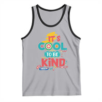 Pink Shirt Day Tank Top It's Cool To Be Kind Anti Bullying Choose Kindness