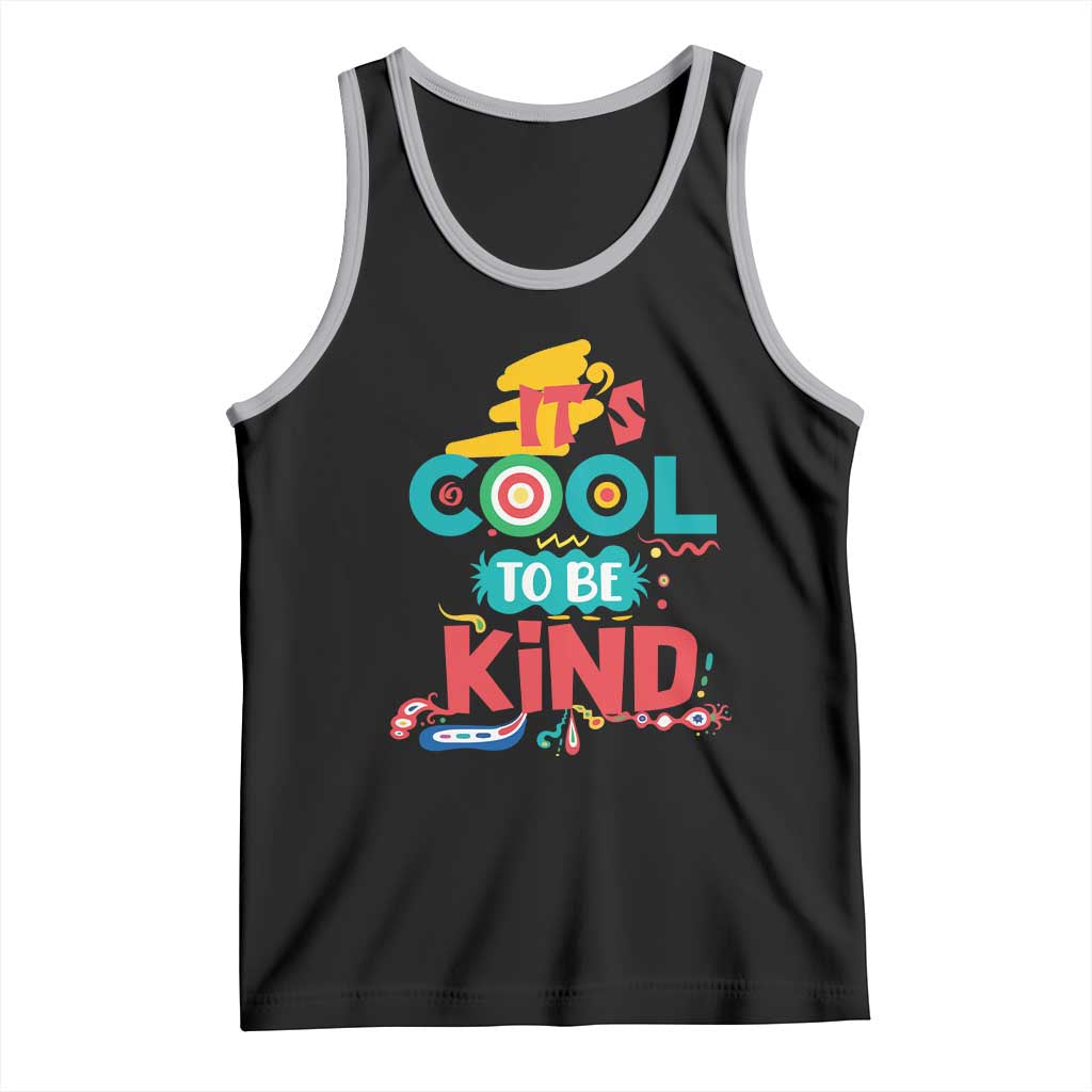 Pink Shirt Day Tank Top It's Cool To Be Kind Anti Bullying Choose Kindness