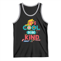 Pink Shirt Day Tank Top It's Cool To Be Kind Anti Bullying Choose Kindness