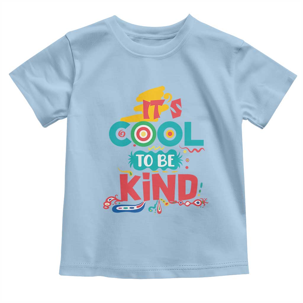 Pink Shirt Day Toddler T Shirt It's Cool To Be Kind Anti Bullying Choose Kindness