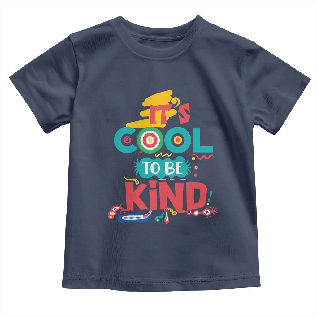 Pink Shirt Day Toddler T Shirt It's Cool To Be Kind Anti Bullying Choose Kindness