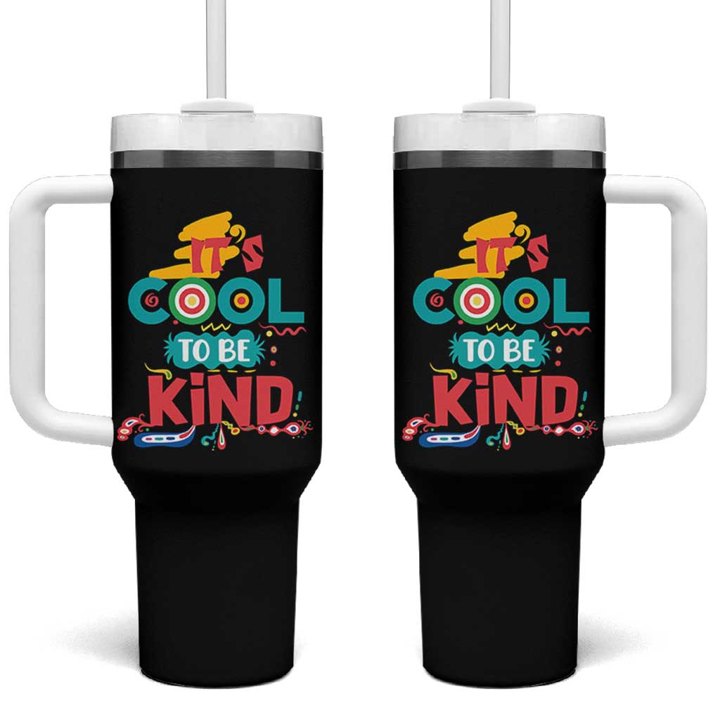 Pink Shirt Day Tumbler With Handle It's Cool To Be Kind Anti Bullying Choose Kindness