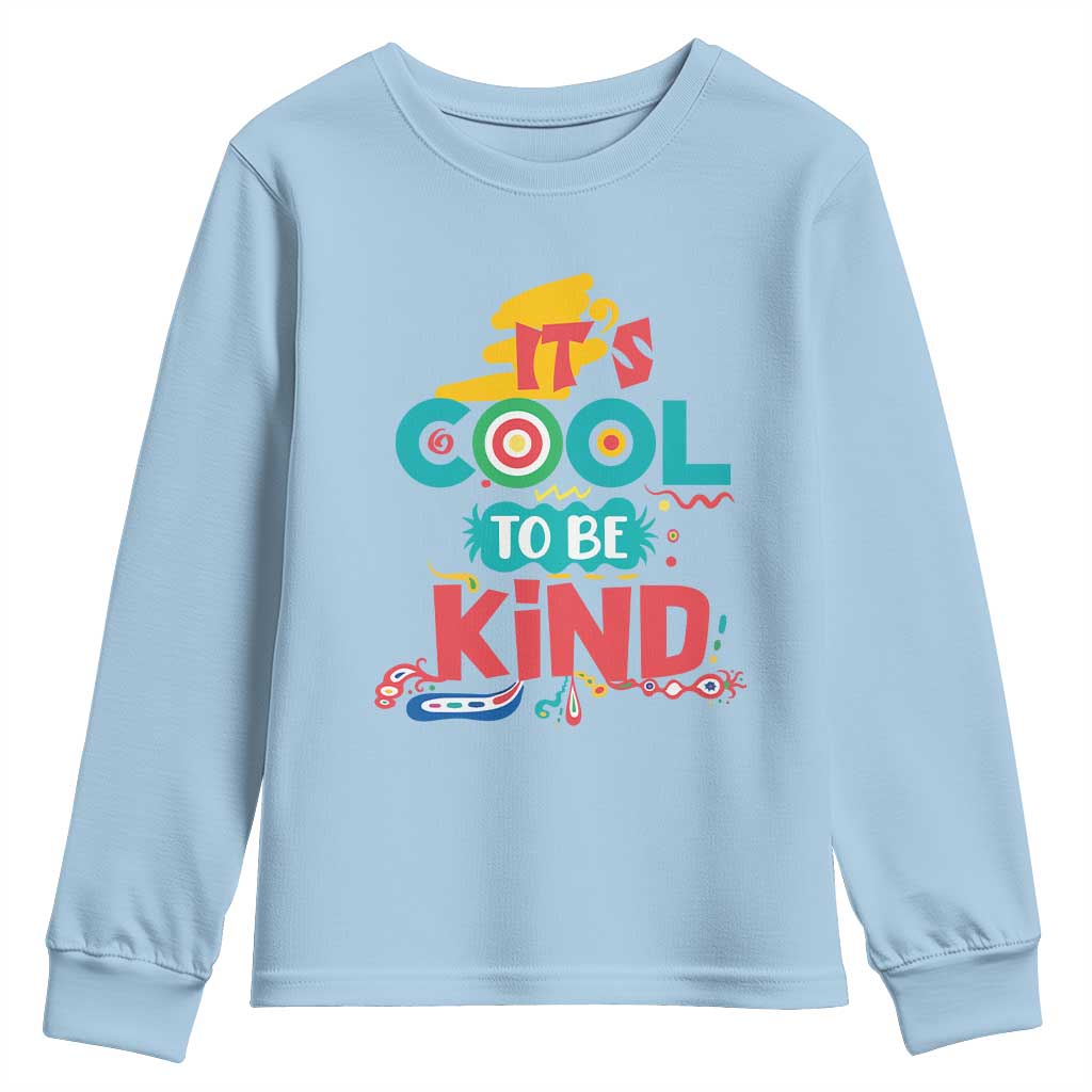 Pink Shirt Day Youth Sweatshirt It's Cool To Be Kind Anti Bullying Choose Kindness