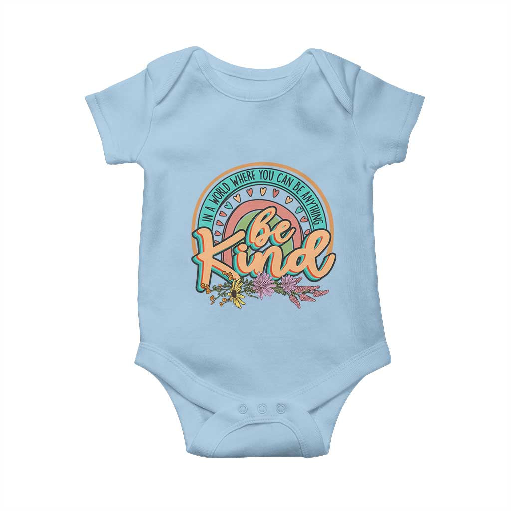 Pink Shirt Day Baby Onesie In A World Where You Can Be Anything Be Kind Rainbow Choose Kindness