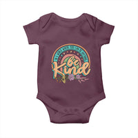 Pink Shirt Day Baby Onesie In A World Where You Can Be Anything Be Kind Rainbow Choose Kindness
