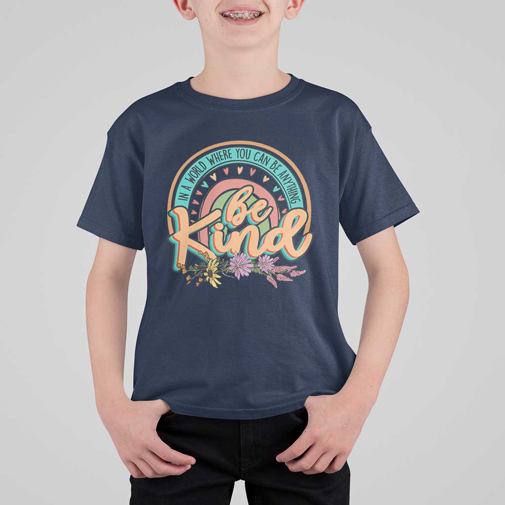 Pink Shirt Day T Shirt For Kid In A World Where You Can Be Anything Be Kind Rainbow Choose Kindness