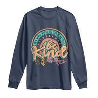Pink Shirt Day Long Sleeve Shirt In A World Where You Can Be Anything Be Kind Rainbow Choose Kindness