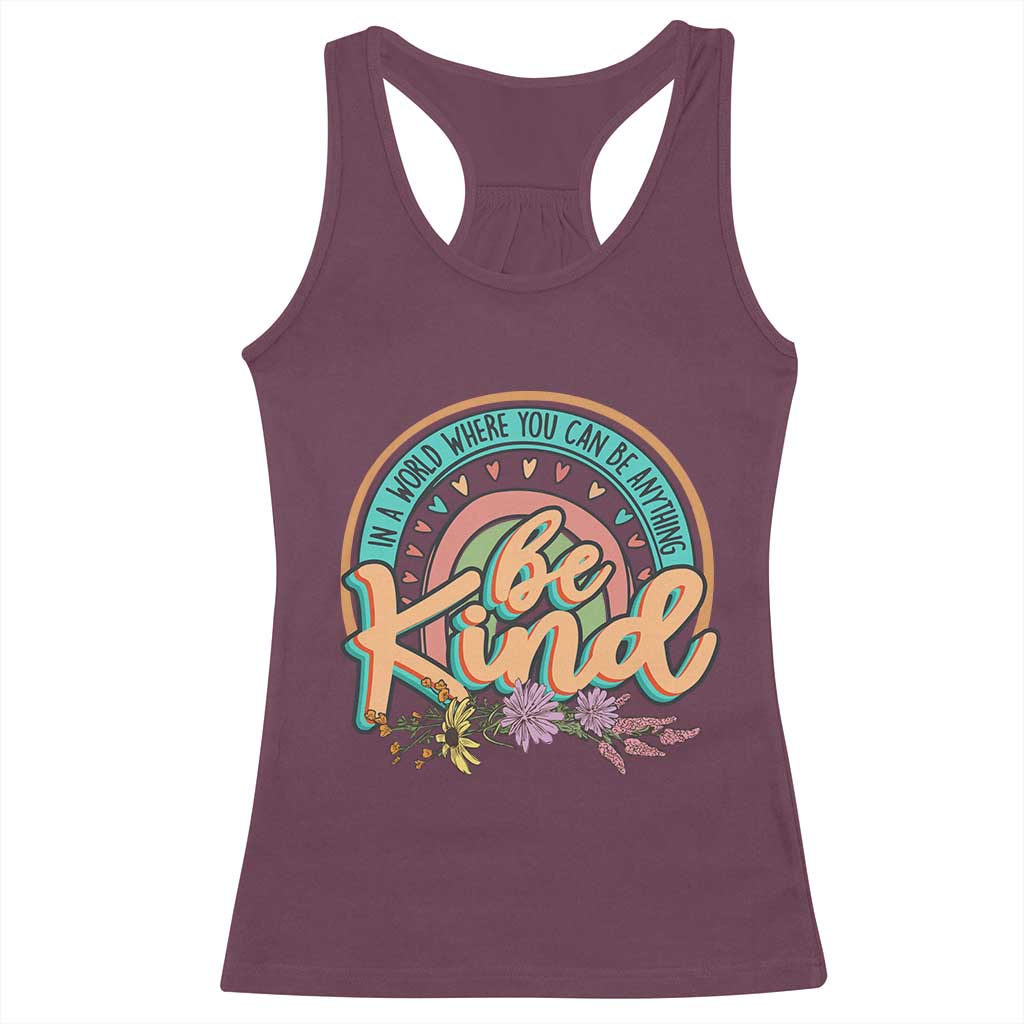 Pink Shirt Day Racerback Tank Top In A World Where You Can Be Anything Be Kind Rainbow Choose Kindness