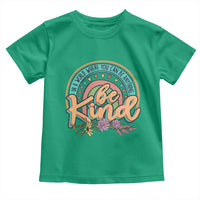 Pink Shirt Day Toddler T Shirt In A World Where You Can Be Anything Be Kind Rainbow Choose Kindness