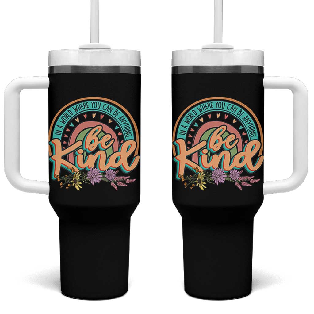 Pink Shirt Day Tumbler With Handle In A World Where You Can Be Anything Be Kind Rainbow Choose Kindness