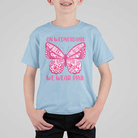 Pink Shirt Day T Shirt For Kid On Wednesdays We Wear Pink Anti Bullying Butterfly