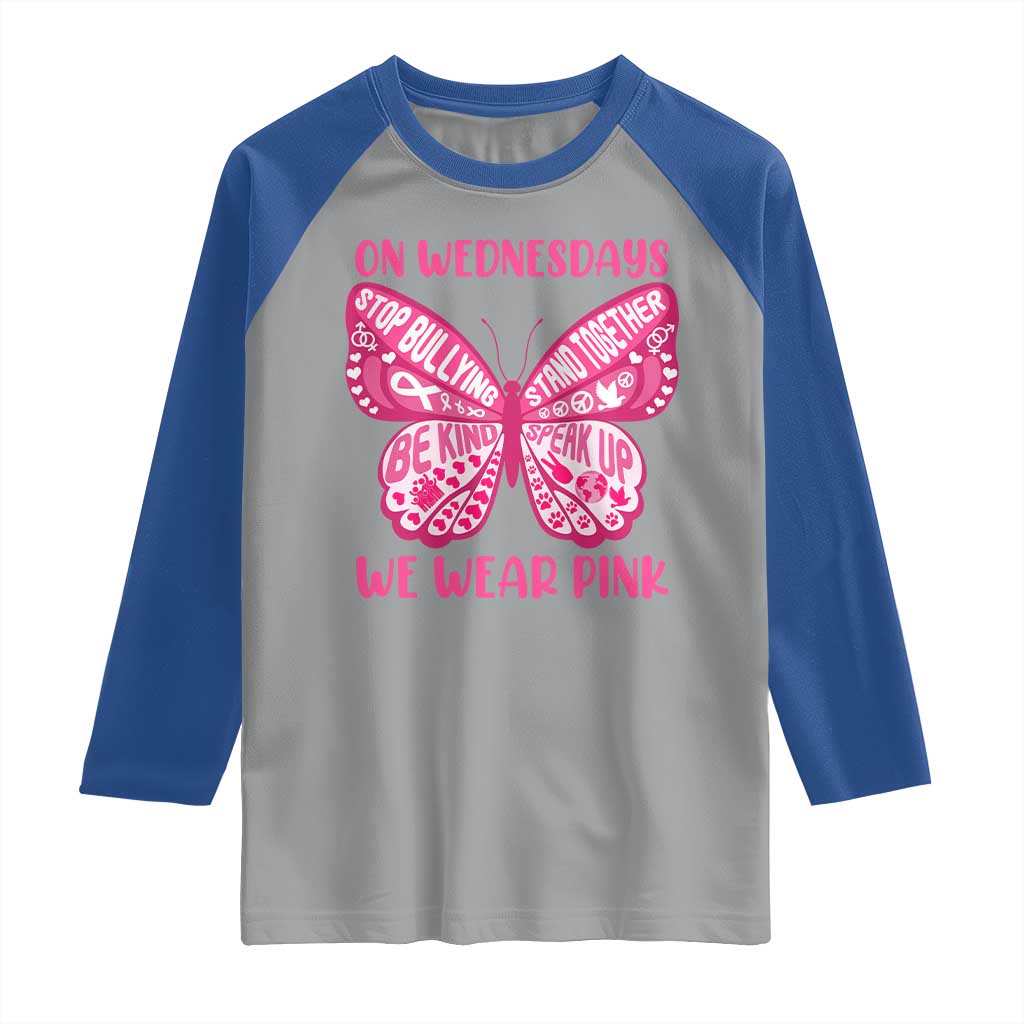 Pink Shirt Day Raglan Shirt On Wednesdays We Wear Pink Anti Bullying Butterfly
