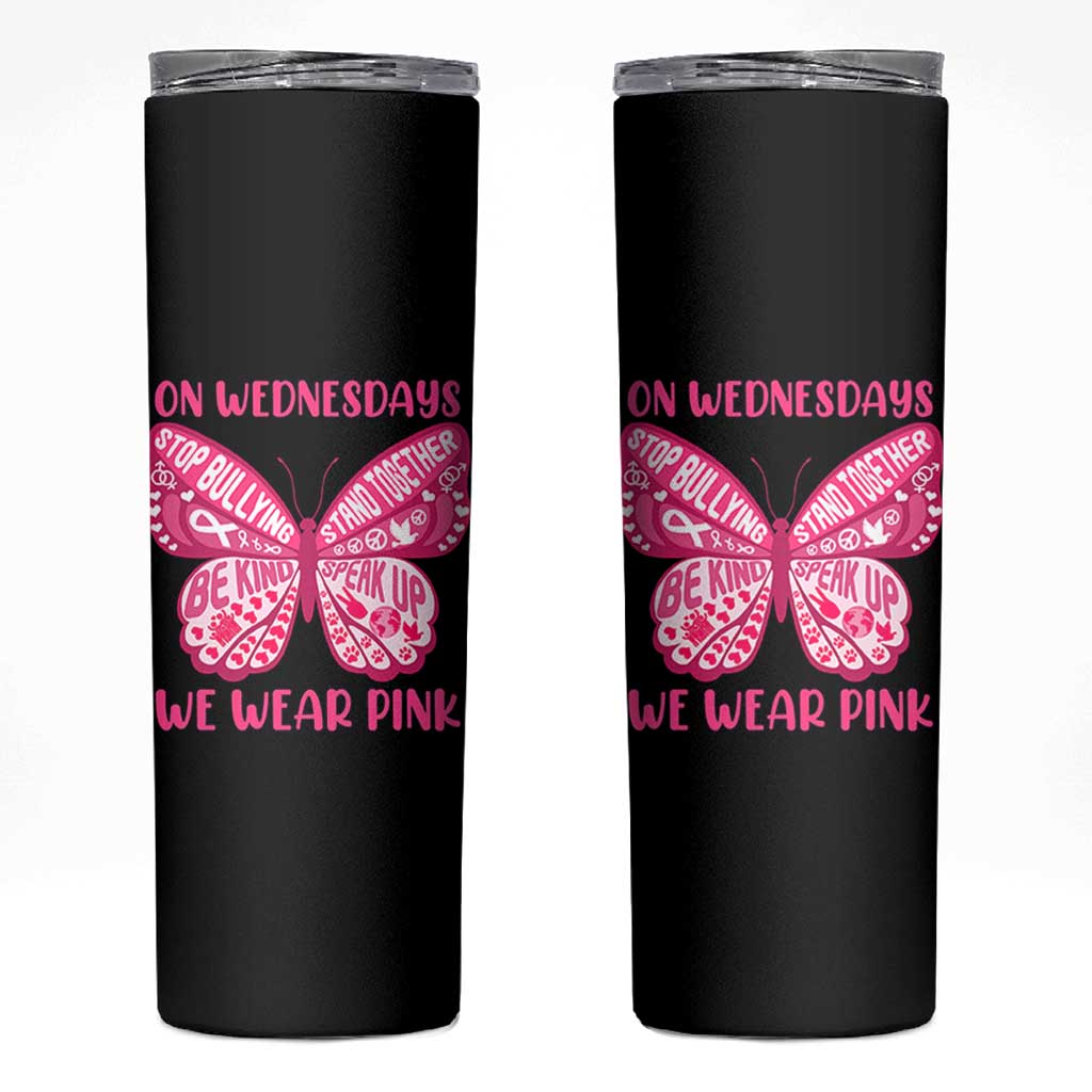 Pink Shirt Day Skinny Tumbler On Wednesdays We Wear Pink Anti Bullying Butterfly