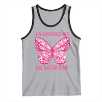 Pink Shirt Day Tank Top On Wednesdays We Wear Pink Anti Bullying Butterfly