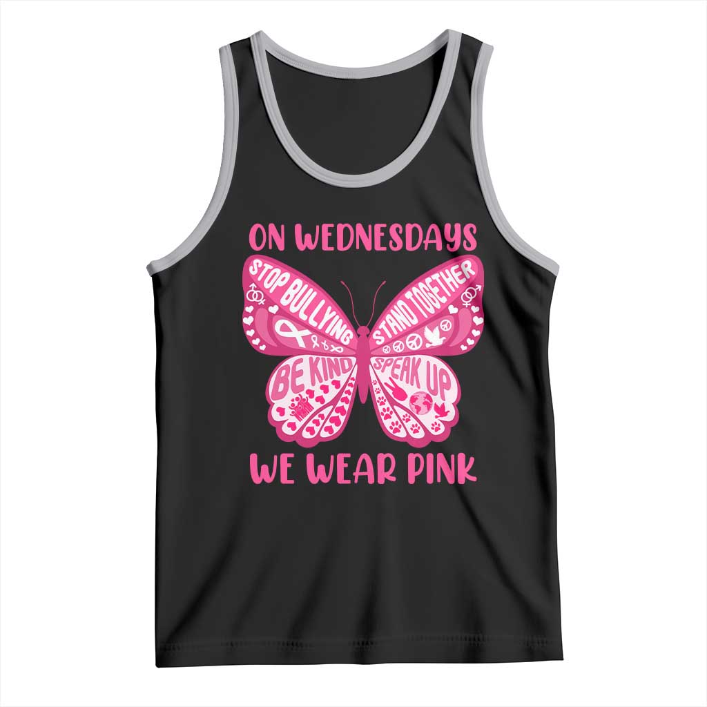 Pink Shirt Day Tank Top On Wednesdays We Wear Pink Anti Bullying Butterfly