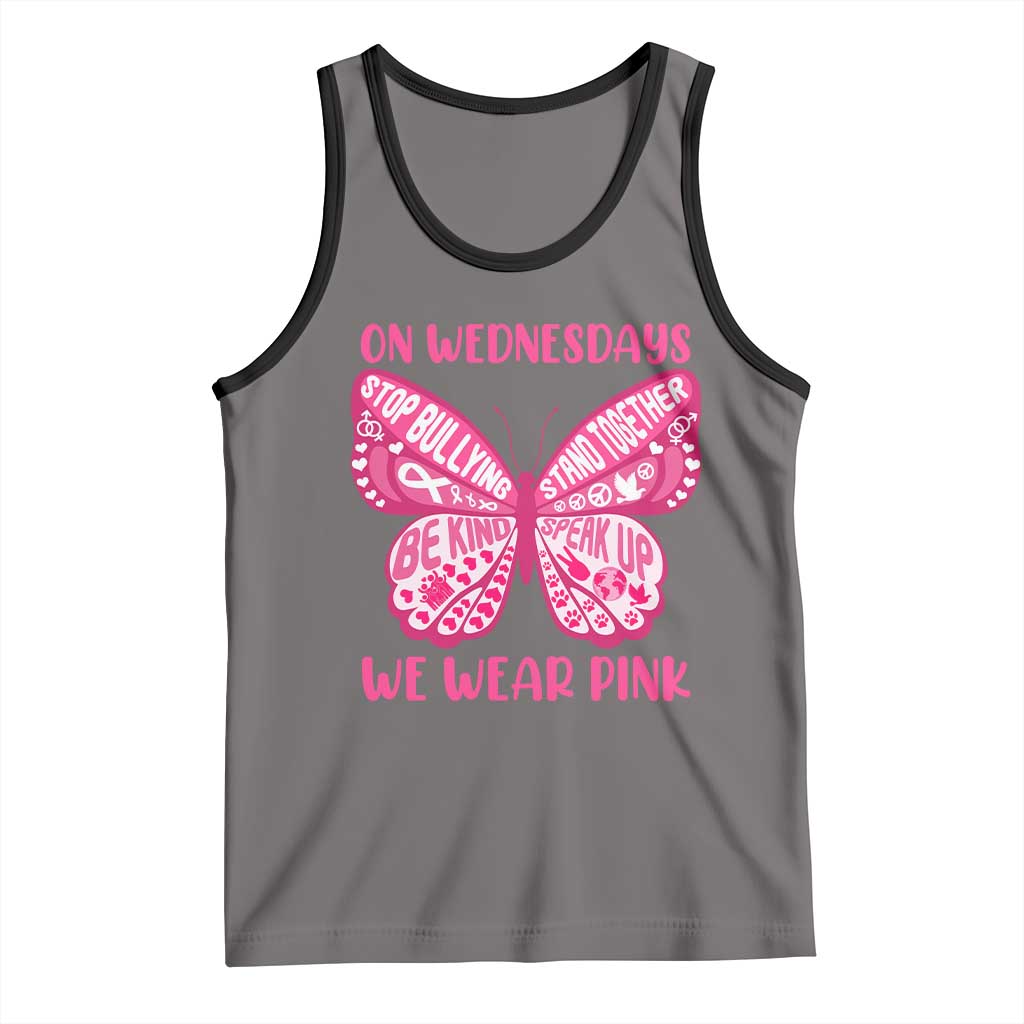Pink Shirt Day Tank Top On Wednesdays We Wear Pink Anti Bullying Butterfly
