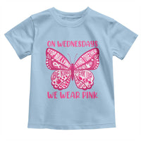 Pink Shirt Day Toddler T Shirt On Wednesdays We Wear Pink Anti Bullying Butterfly