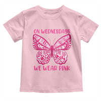 Pink Shirt Day Toddler T Shirt On Wednesdays We Wear Pink Anti Bullying Butterfly